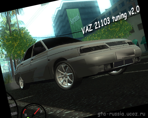 ВАЗ 21103 тюнинг - тюнинг rus - Транспорт - Каталог файлов - GtaSAfan